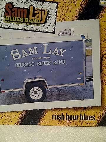 Sam Lay Blues Band: Rush Hour Blues : CD