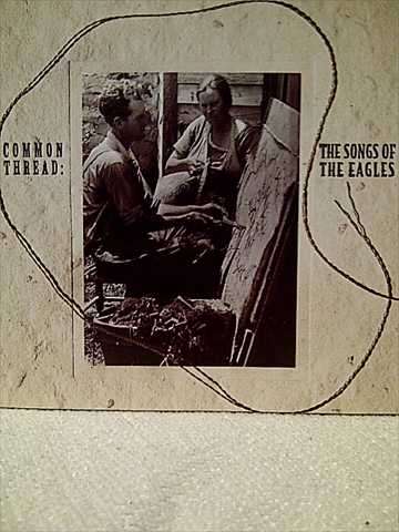 Common Thread: The Songs of the Eagles : CD