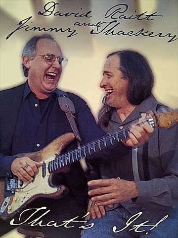 Davis Raitt and Jimmy Thackery: Thats It : CD