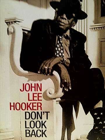 John Lee Hooker: Don't Look Back : CD
