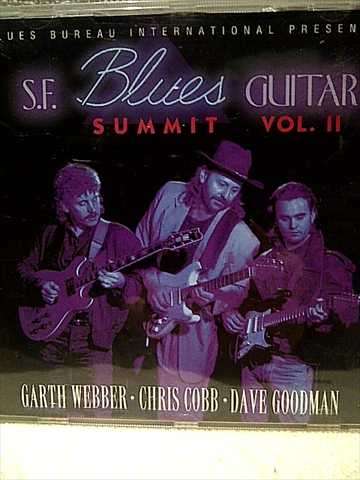 SF Blues Guitar Summiit Volume 2 : CD