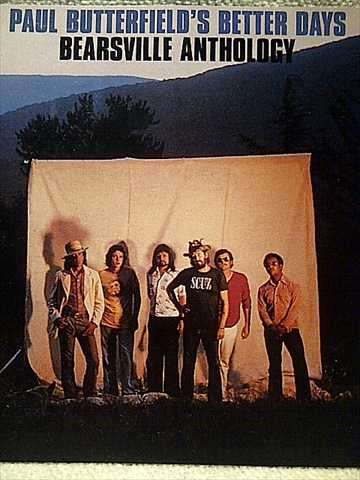 Paul Butterfield's Better Days Bearsville Anthology : CD