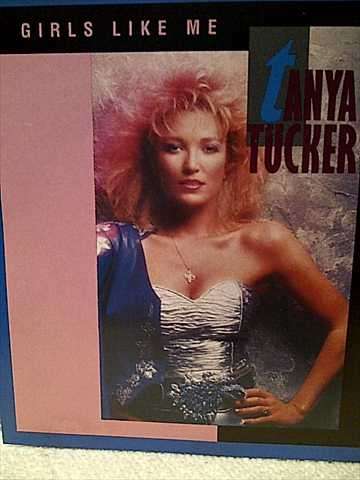 Tanya Tucker: Girls Like Me : CD