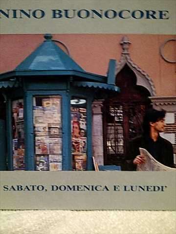 Nino Buonocore: Sabato, Domenica E Lunedi : CD