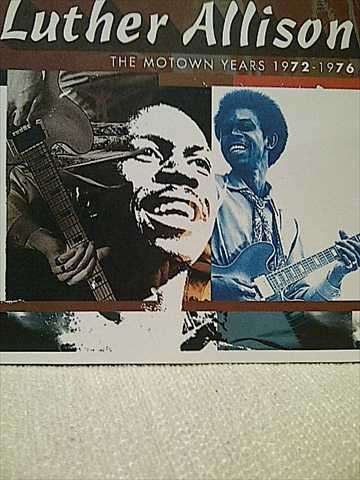 Luther Allison : The Motown Years 1972 - 1976 (CD FOR SALE)