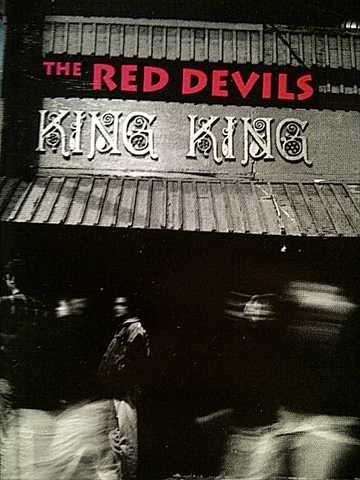 The Red Devils: King King : CD