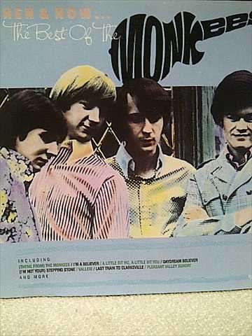 The Best of the Monkees : Then and Now : CD
