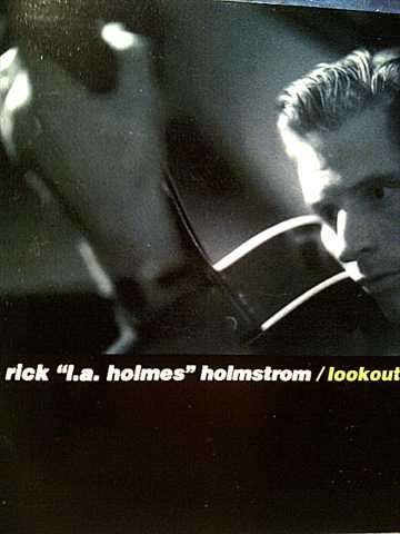 Rick l.a. holmes Holmstrom Lookout : CD