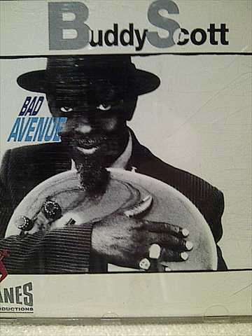 Buddy Scott: Bad Avenue : CD