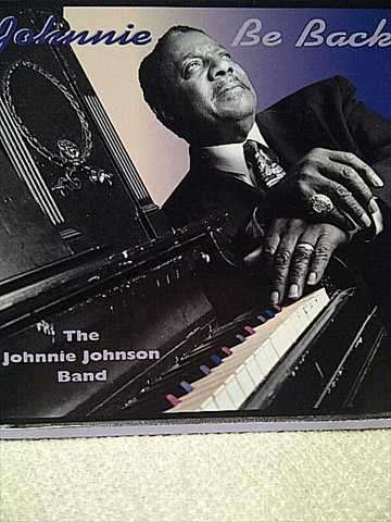 Johnnie Johnson: Johnnie Be Back : CD