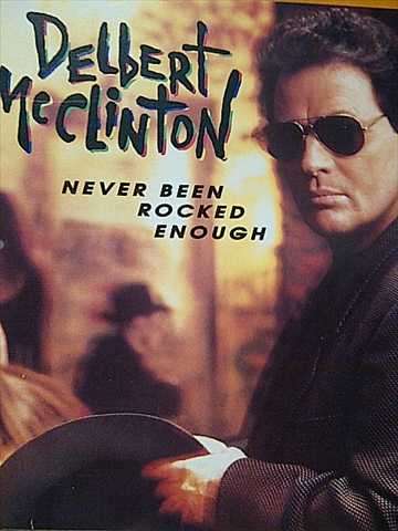 Delbert McClinton: Never Been Rocked Enough : CD