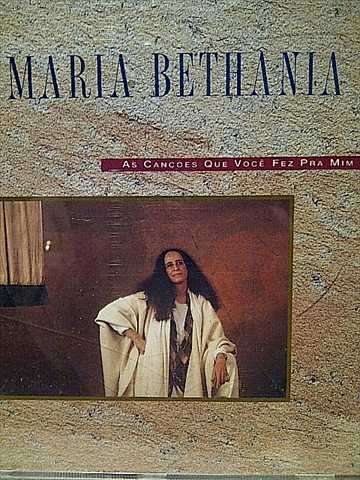Maria Bathania: As Cancoes Que Voce Fez Pra Mim : CD