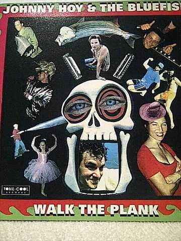 Johnny Hoy and the Bluefish: Walk the Plank : CD