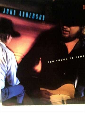 John Anderson: Too Tough to Tame : CD