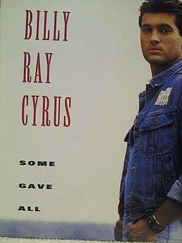 Billy Ray Cyrus: Some Gave All : CD