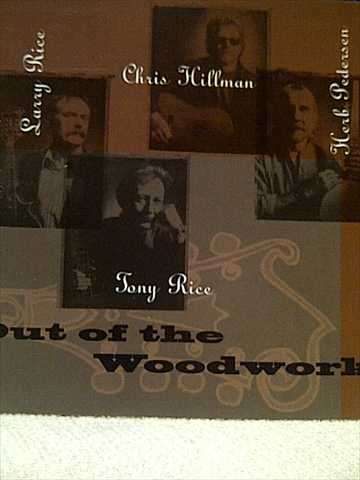 Rice, Rice Hillman and Pedersen: Out of the Woodwork : CD