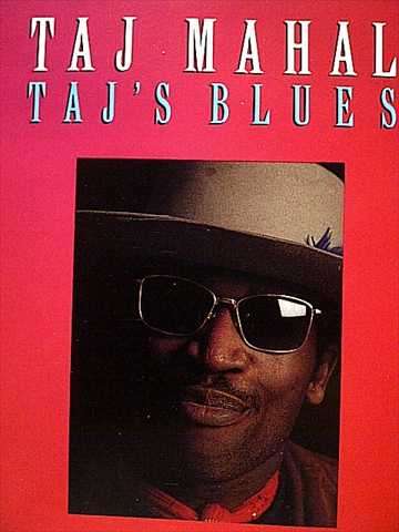 Taj Mahal: Taj's Blues : CD