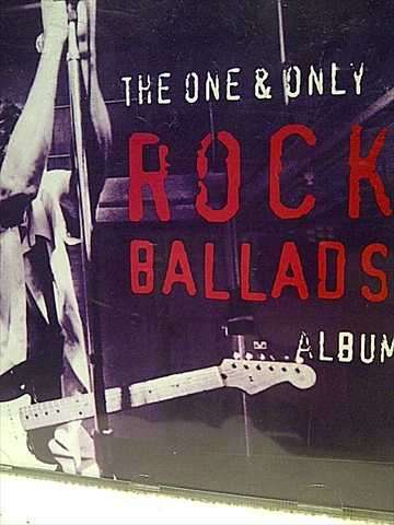 The One and Only Rock Ballads Album : CD