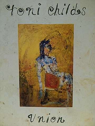 Toni Childs: Union : CD