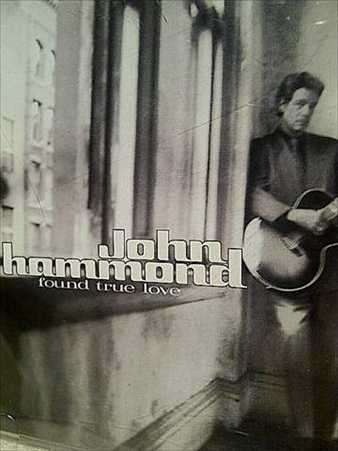 John Hammond: Found True Love : CD