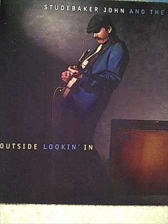 Studebaker John and the Hawks: Outside Looking In : CD