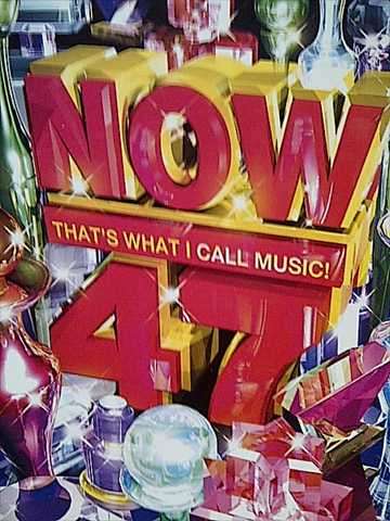 Now Thats What I Call Music 47: Now 47 : CD