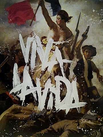 Cold Play: Viva La Vida (Death and All His Friends) : CD