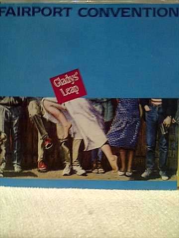 Fairport Convention: Gladys' Leap : CD