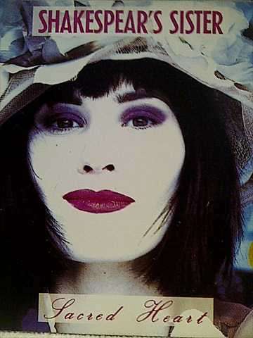 Shakespears Sister: Scared Heart : CD