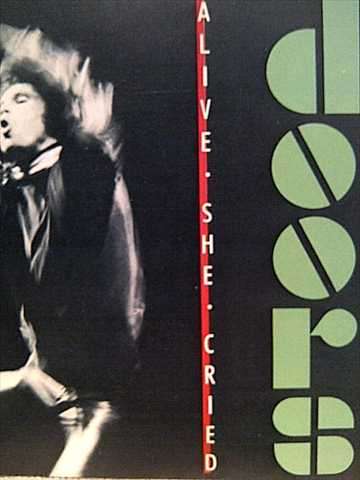 The Doors: Alive She Cried : CD
