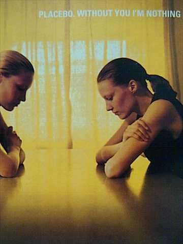 Placebo: Without you I am Nothing : CD
