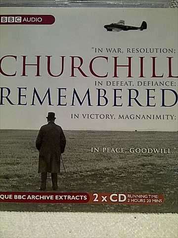 Winston Churchill Remebered: Unique BBC Archive Extracts : 2 CD Set (2hour 20 mins) : CD