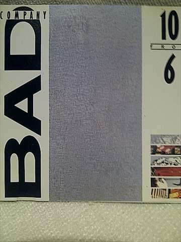 BAD COMPANY, 10 FROM 6 (CD FOR SALE)