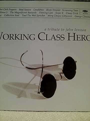 Working Class Hero : A Tribute To John Lennon : CD