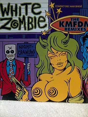 White Zombie : The Kmfdm Remixes : CD