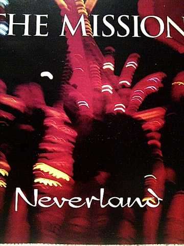 The Mission : Neverland : CD