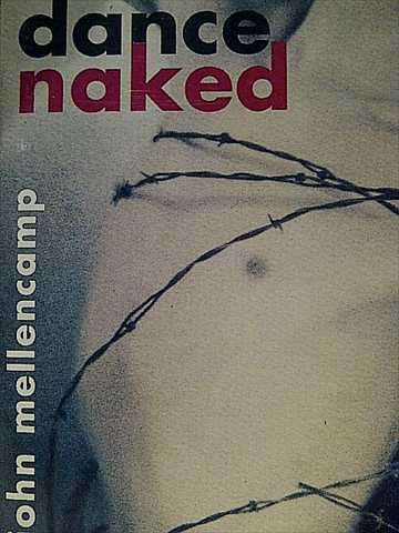 John Mellencamp : Dance Naked : CD