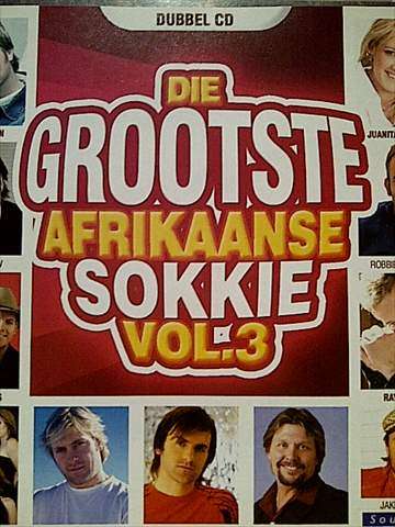 DIE GROOTSTE AFRIKAANSE SOKKIE VOL 3  DOUBLE CD (KURT DARREN  NICHOLAS LOUW ETC.) (CD FOR SALE)