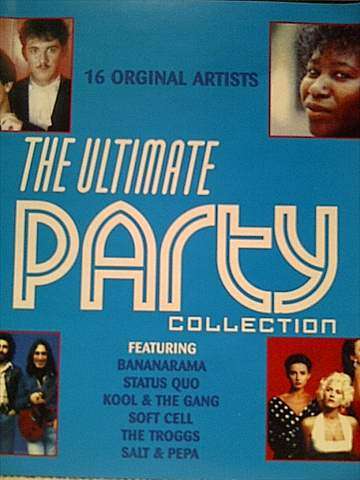 THE ULTIMATE PARTY COLLECTION (BANANARAMA  STATUS QUO  SOFT CELL  SALE & PEPA ETC) (CD FOR SALE)