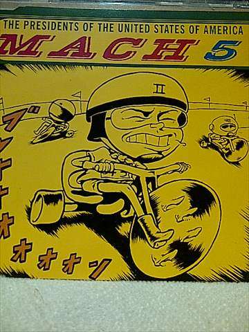 MACH 5  THE PRESIDENTS OF THE USA (SINGLE) (CD FOR SALE)