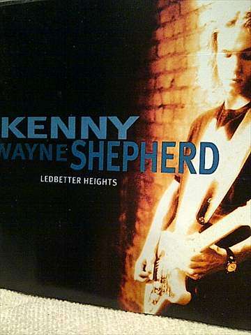 KENNY WAYNE SHEPHERD  LEDBETTER HEIGHTS (CD FOR SALE)