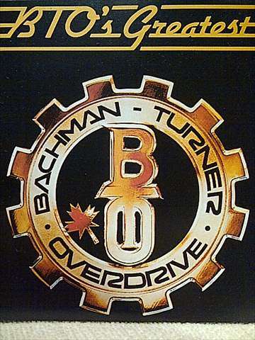 BACHMAN TURNER OVERDRIVE  BTO'S GREATEST (CD FOR SALE)