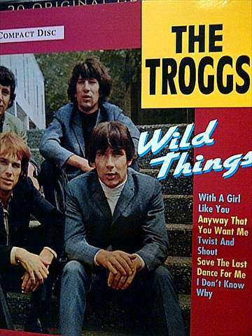 THE TROGGS  WILD THING (CD FOR SALE)