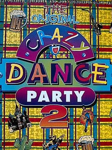 Crazy Dance Party Volume 2