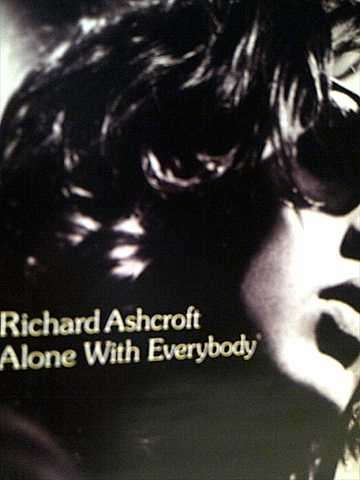 Richard Ashcroft : Alone with Everybody : CD