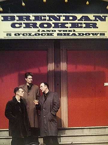 BRENDAN CROKER AND THE 5 O' CLOCK SHADOWS (CD FOR SALE)