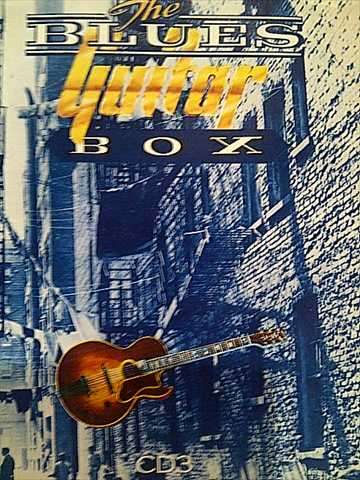 The Blues Guitar Box : Cd 3 : CD