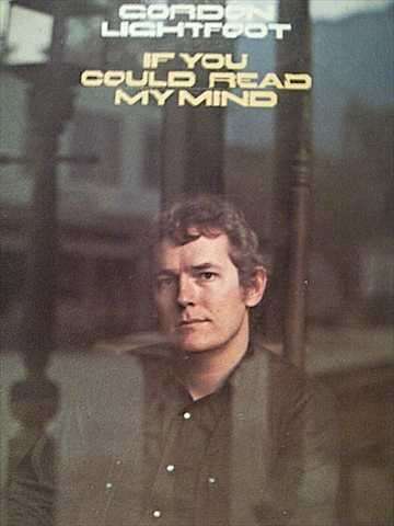 Gordon Lightfoot : If you could read my mind : CD