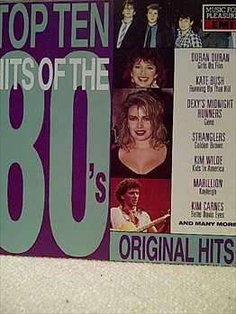 Top Ten Hits Of The 80'S : Original Hits (Duran Duran, Kate Bush Etc) : CD
