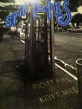 Spin Doctors : Pocket Full Of Kryptonite : CD